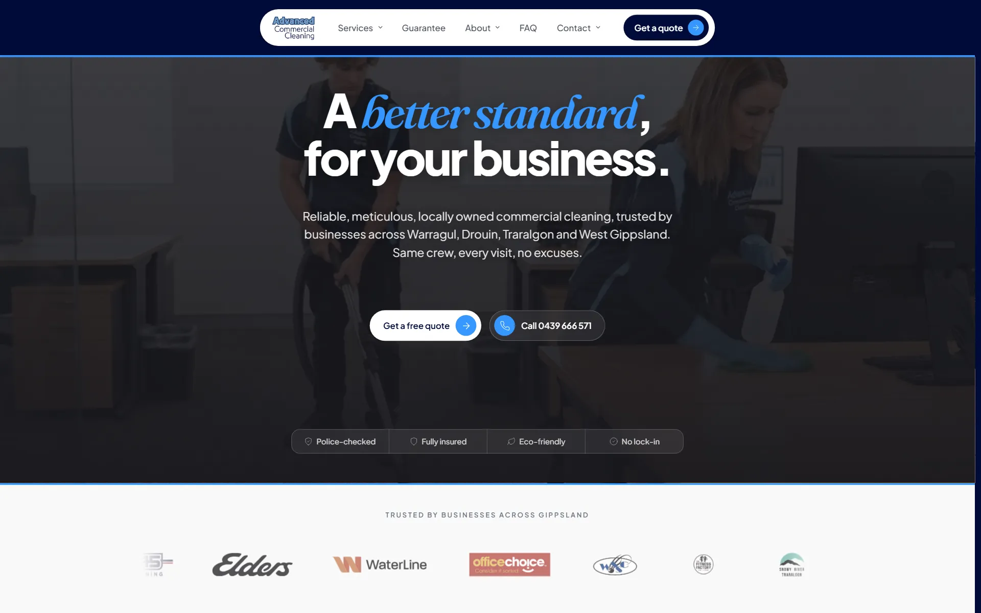 The Advanced Commercial Cleaning home page. Two uniformed cleaners work in an office behind the darkened headline A better standard, for your business, with a Get a free quote button and a phone number beneath it, and a row of client logos below the fold line.